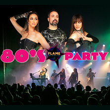 Flame 80's Party